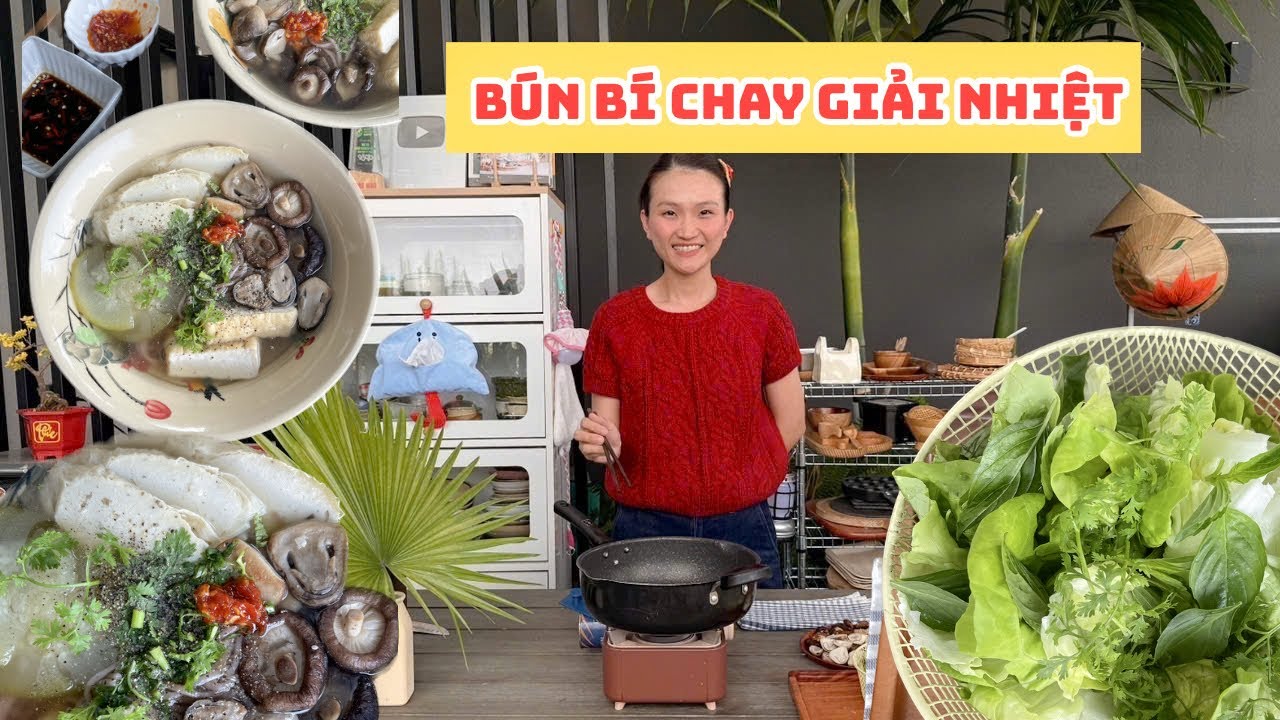 Nấu Bún Bí Giải Nhiệt Thanh Mát